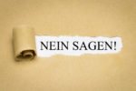 Nein sagen!